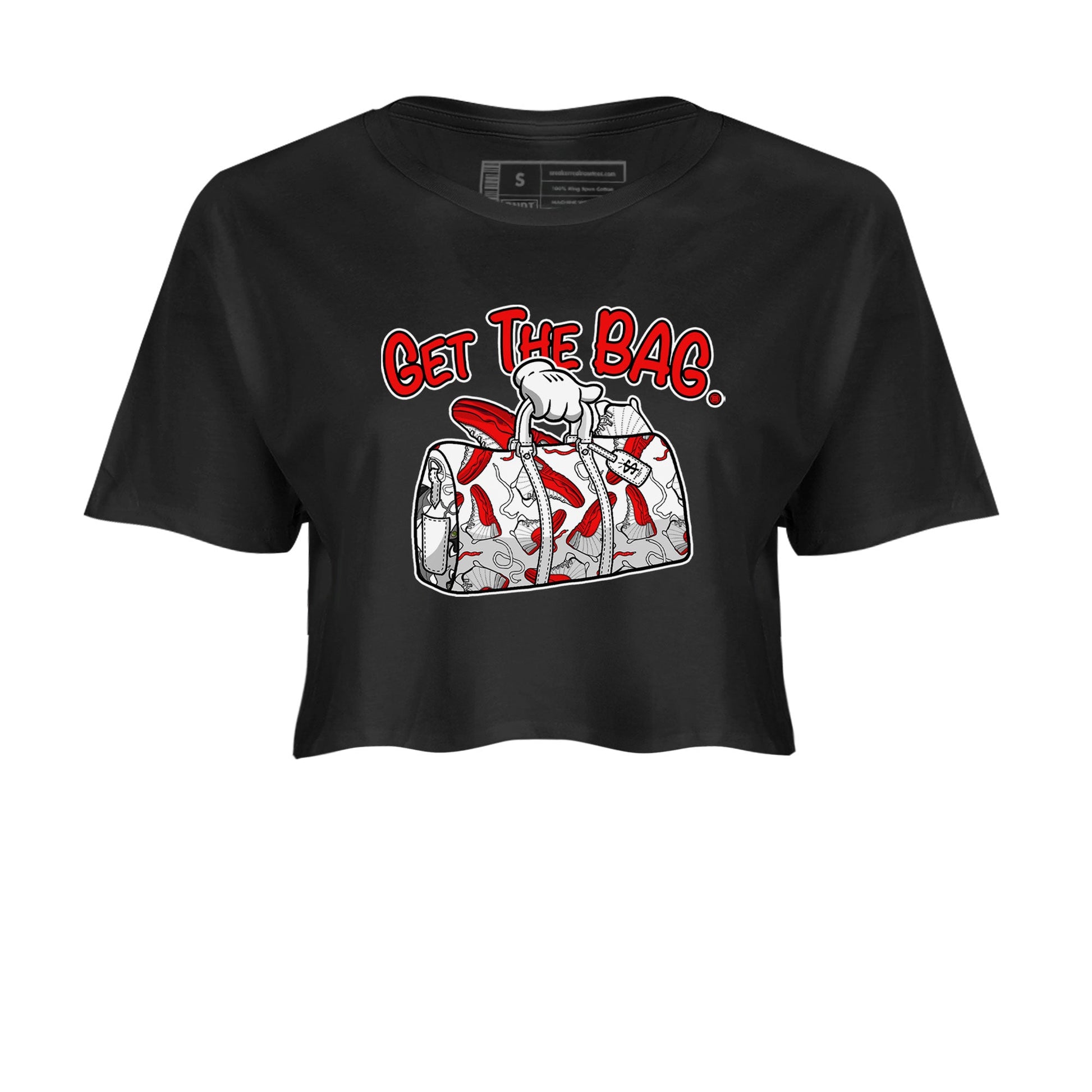 Air Jordan 12 Retro Cherry shirt to match jordans Get The Bag sneaker tees Air Jordan 12 Cherry SNRT Sneaker Release Tees Crew Neck T-ShirtBlack 2 Crop T-Shirt