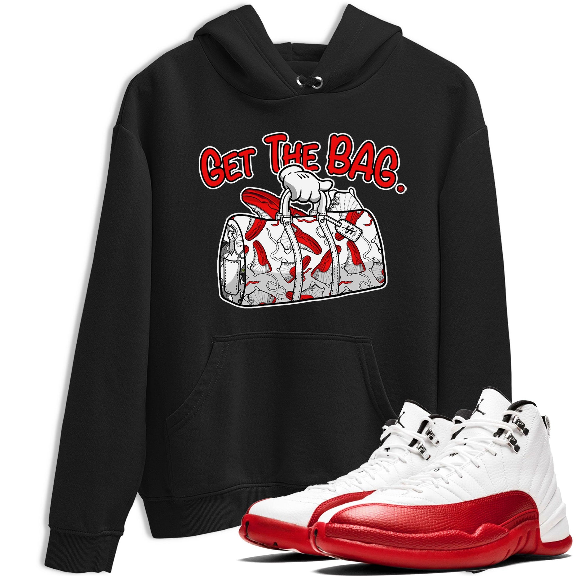 Air Jordan 12 Retro Cherry shirt to match jordans Get The Bag sneaker tees Air Jordan 12 Cherry SNRT Sneaker Release Tees Crew Neck T-ShirtUnisex Black 1 T-Shirt