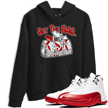Air Jordan 12 Retro Cherry shirt to match jordans Get The Bag sneaker tees Air Jordan 12 Cherry SNRT Sneaker Release Tees Crew Neck T-ShirtUnisex Black 1 T-Shirt