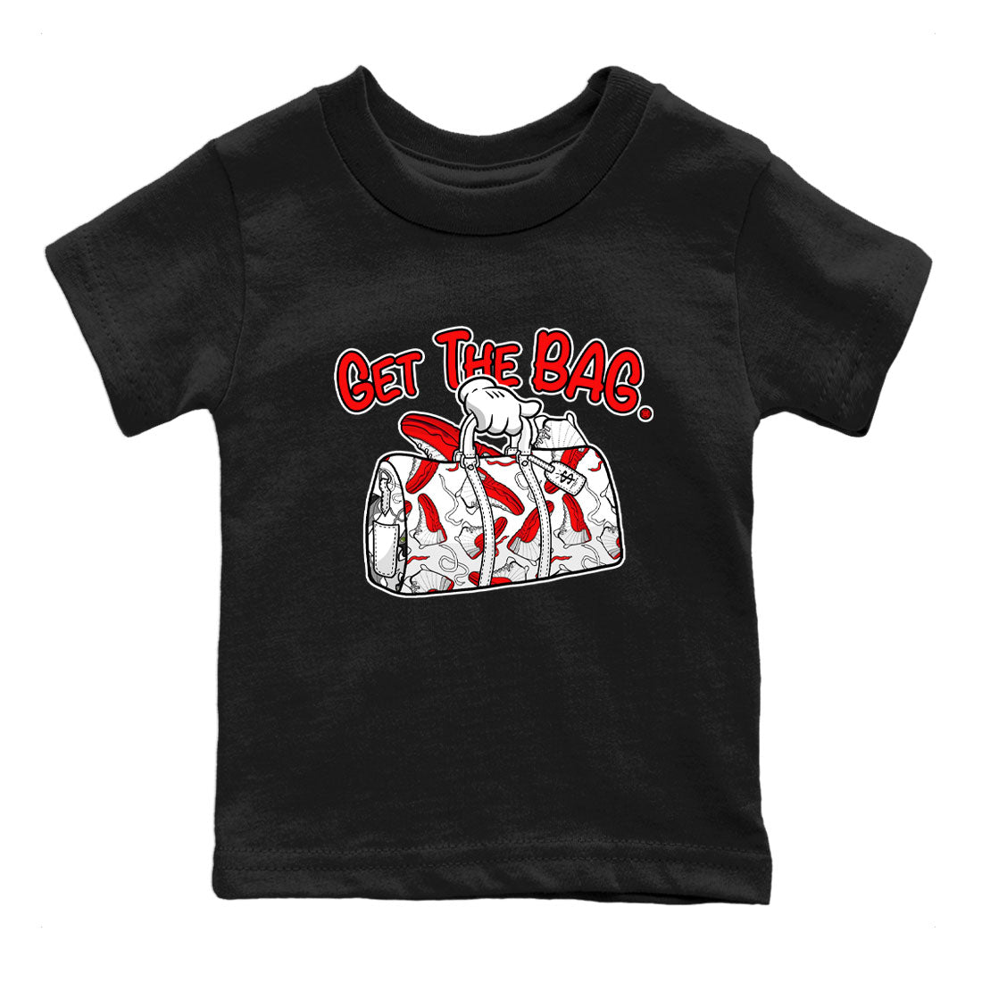 Air Jordan 12 Retro Cherry shirt to match jordans Get The Bag sneaker tees Air Jordan 12 Cherry SNRT Sneaker Release Tees Crew Neck T-ShirtBaby Toddler Black 2 T-Shirt