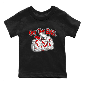 Air Jordan 12 Retro Cherry shirt to match jordans Get The Bag sneaker tees Air Jordan 12 Cherry SNRT Sneaker Release Tees Crew Neck T-ShirtBaby Toddler Black 2 T-Shirt