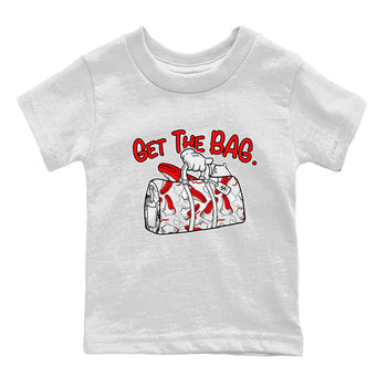 Air Jordan 12 Retro Cherry shirt to match jordans Get The Bag sneaker tees Air Jordan 12 Cherry SNRT Sneaker Release Tees Crew Neck T-ShirtBaby Toddler White 2 T-Shirt