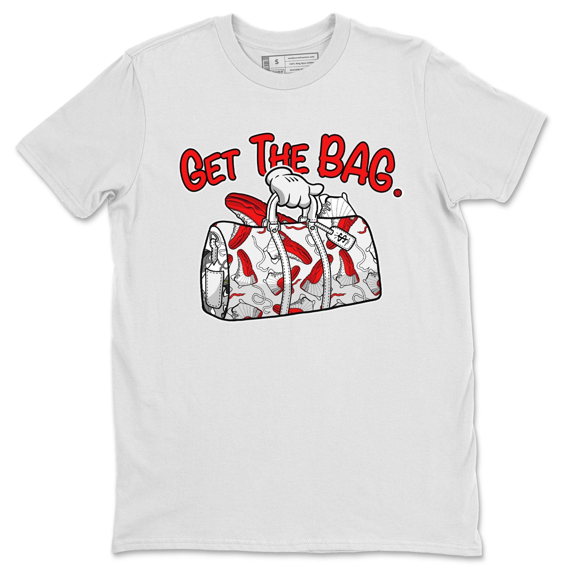 Air Jordan 12 Retro Cherry shirt to match jordans Get The Bag sneaker tees Air Jordan 12 Cherry SNRT Sneaker Release Tees Crew Neck T-ShirtUnisex White 2 T-Shirt