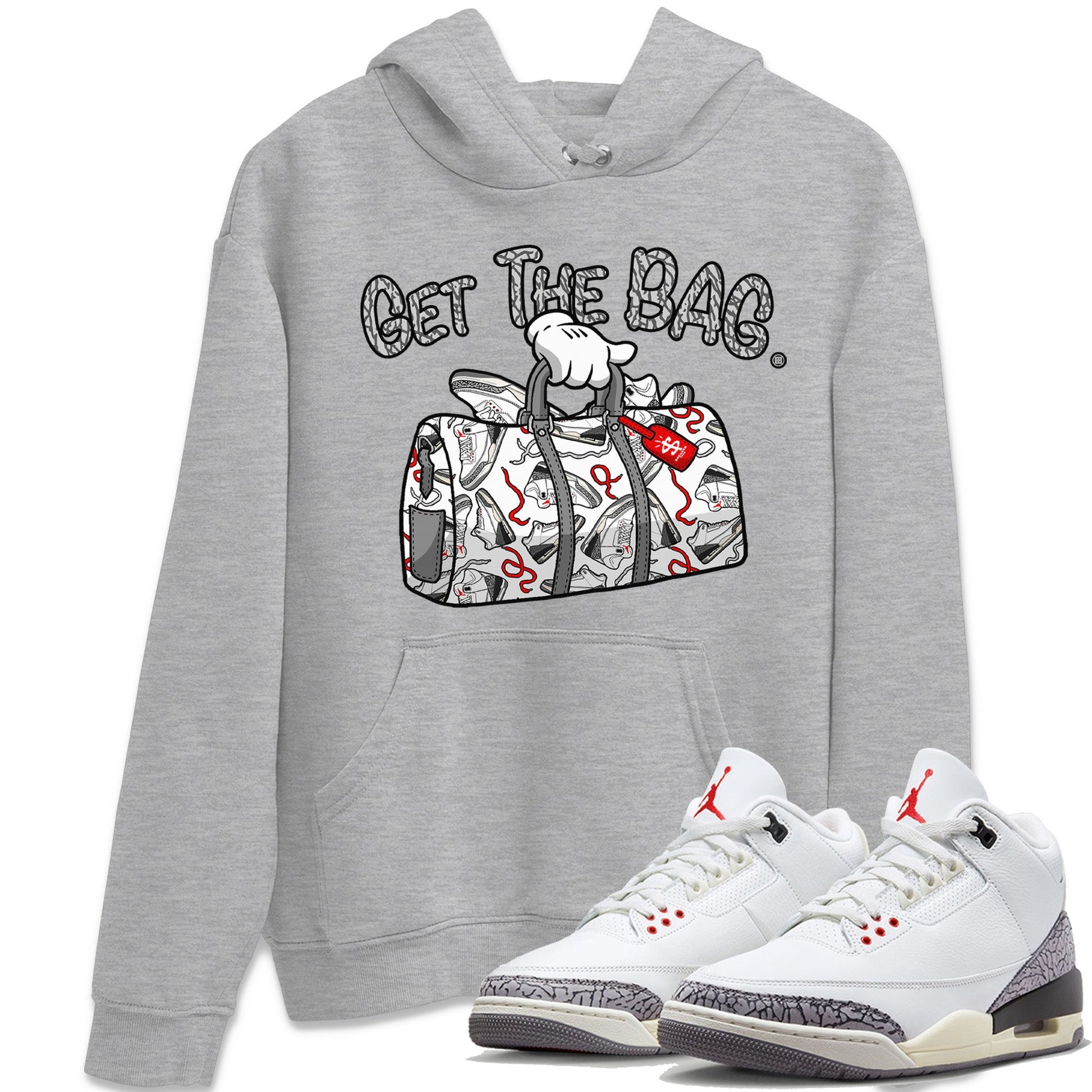 Air Jordan 3 White Cement Sneaker Match Tees Get The Bag Sneaker Tees Air Jordan 3 Retro White Cement Sneaker Release Tees Unisex Shirts Heather Grey 1