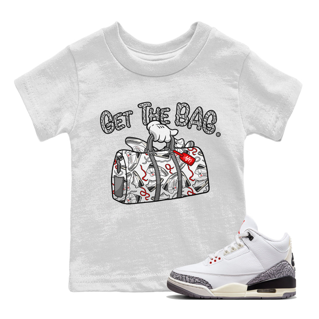 Air Jordan 3 White Cement Sneaker Match Tees Get The Bag Sneaker Tees Air Jordan 3 Retro White Cement Sneaker Release Tees Kids Shirts White 1