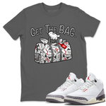 Air Jordan 3 White Cement Get The Bag Crew Neck Sneaker Tees Air Jordan 3 Retro White Cement Sneaker T-Shirts Washing and Care Tip