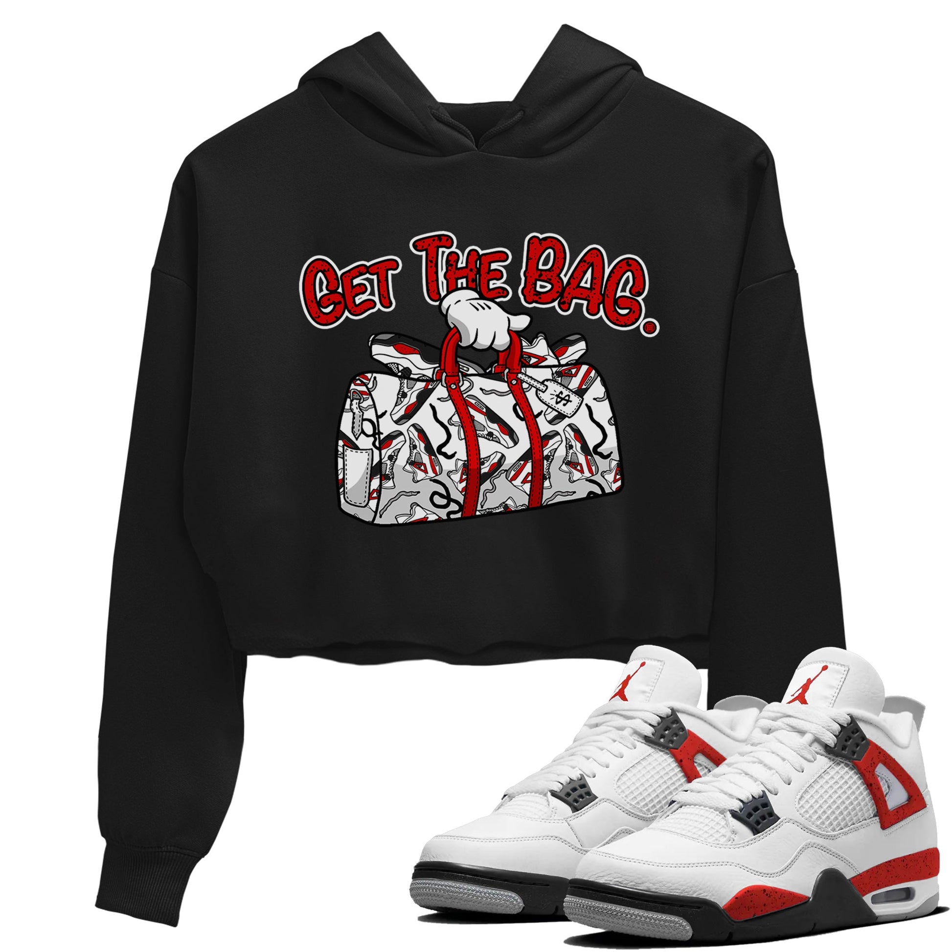 Jordan 4 Red Cement Tees Outfits Get The Bag Sneaker Tees Air Jordan 4 Red Cement Sneaker Release Tees Women's Shirts Black 1