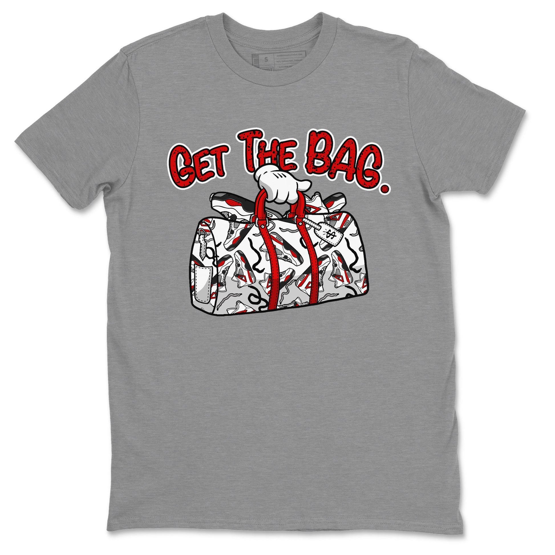 Jordan 4 Red Cement Tees Outfits Get The Bag Sneaker Tees Air Jordan 4 Red Cement Sneaker Release Tees Unisex Shirts Heather Grey 2