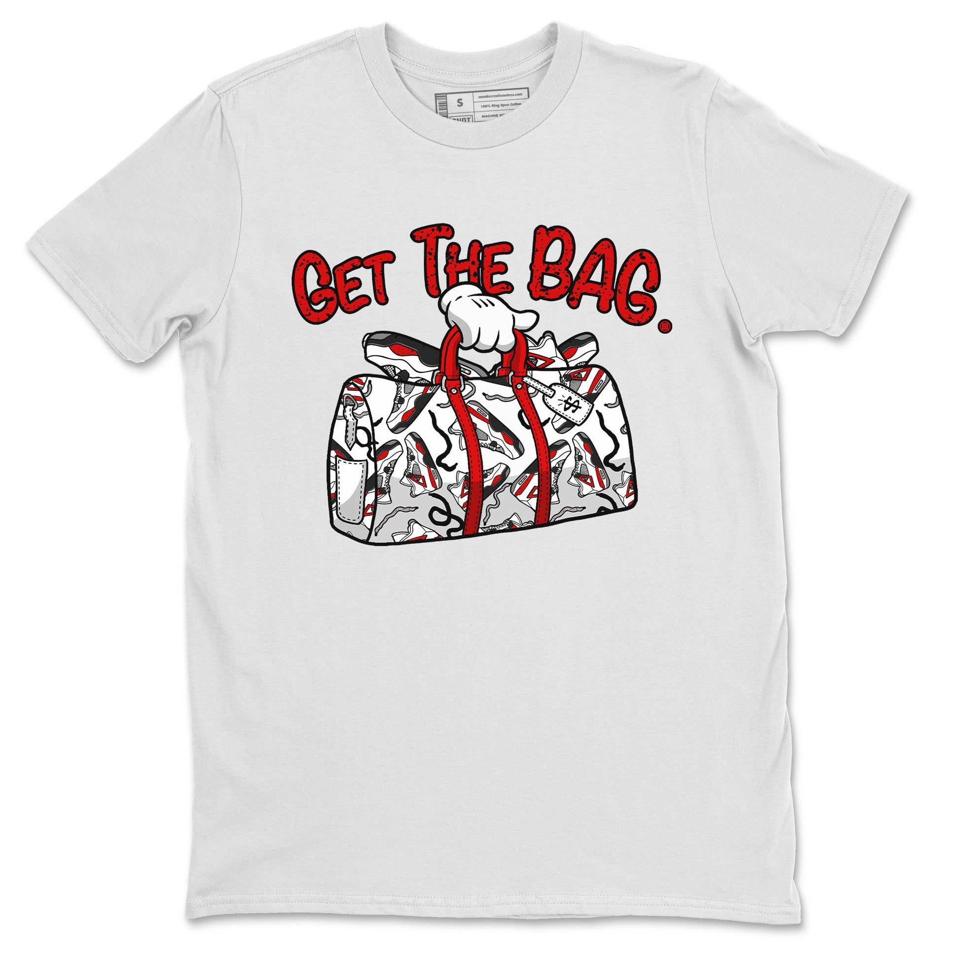Jordan 4 Red Cement Tees Outfits Get The Bag Sneaker Tees Air Jordan 4 Red Cement Sneaker Release Tees Unisex Shirts White 2
