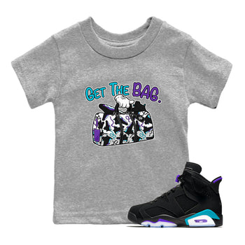 AJ6 Aqua Sneaker Match Tees Get The Bag Sneaker Tees Air Jordan 6 Aqua SNRT Sneaker Release Tees Kids and Baby Youth Shirts Heather Grey 1