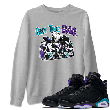 AJ6 Aqua Sneaker Match Tees Get The Bag Sneaker Tees Air Jordan 6 Aqua SNRT Sneaker Release Tees Unisex Shirts Heather Grey 1
