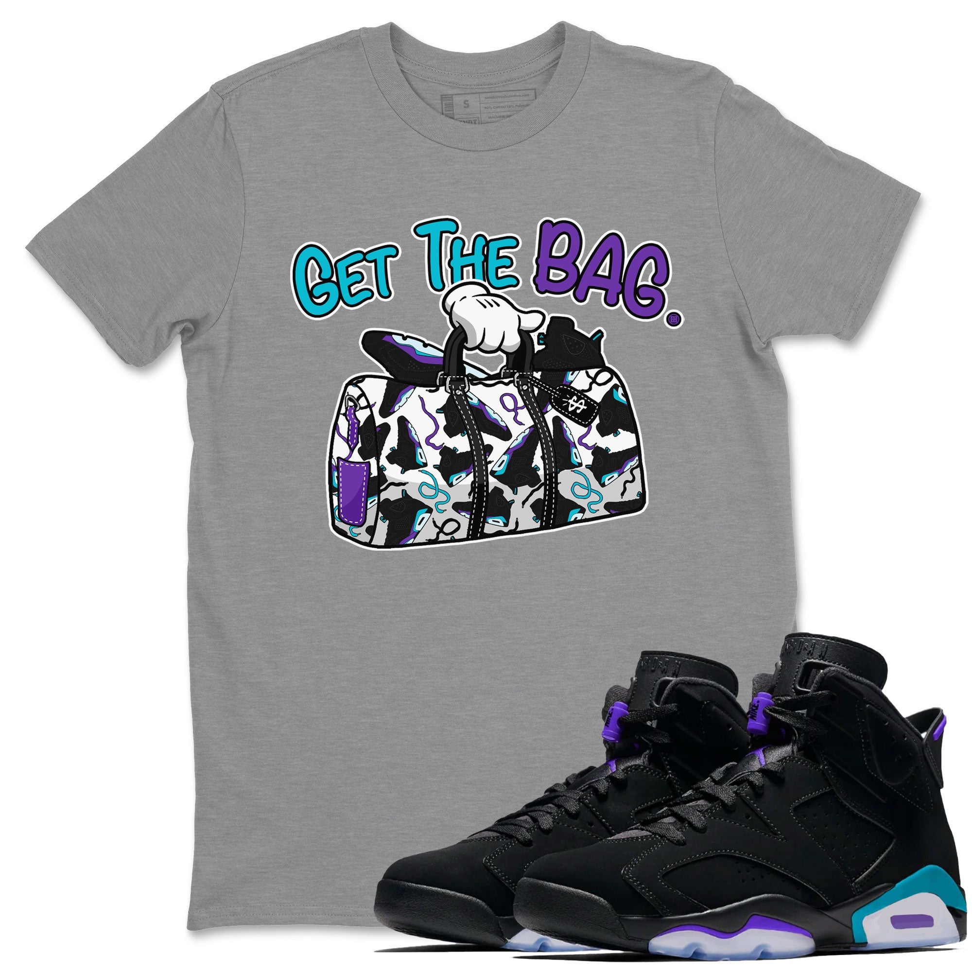 AJ6 Aqua Sneaker Match Tees Get The Bag Sneaker Tees Air Jordan 6 Aqua SNRT Sneaker Release Tees Unisex Shirts Heather Grey 1
