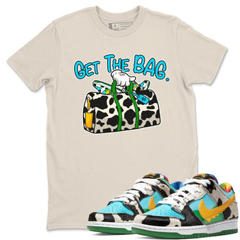 Dunk Chunky Dunky Tee Get The Bag Sneaker Tees Dunk Chunky Dunky Sneaker Release Tees Unisex Shirts Natural 1