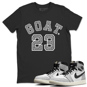 Jordan 1 White Cement Sneaker Match Tees Goat 23 Sneaker Tees Jordan 1 White Cement Sneaker Release Tees Unisex Shirts