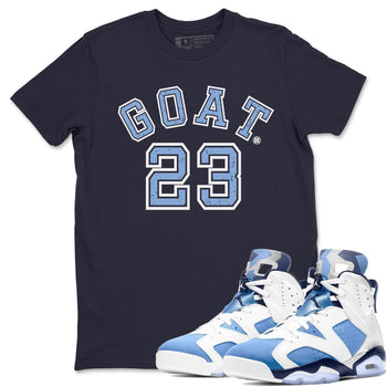 Jordan 6 UNC Sneaker Match Tees Goat 23 Sneaker Tees Jordan 6 UNC Sneaker Release Tees Unisex Shirts