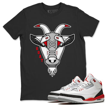 Jordan 3 Fire Red Sneaker Match Tees Goat Face Sneaker Tees Jordan 3 Fire Red Sneaker Release Tees Unisex Shirts
