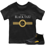 Jordan 12 Black Taxi Sneaker Match Tees Gold Chains Sneaker Tees Jordan 12 Black Taxi Sneaker Release Tees Kids Shirts