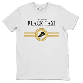 Jordan 12 Black Taxi Sneaker Match Tees Gold Chains Sneaker Tees Jordan 12 Black Taxi Sneaker Release Tees Unisex Shirts