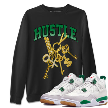 Air Jordan 4 Pine Green Sneaker Match Tees Gold Hustle Sneaker Tees Nike SB x Jordan 4 Pine Green Sneaker Release Tees Unisex Shirts Black 1