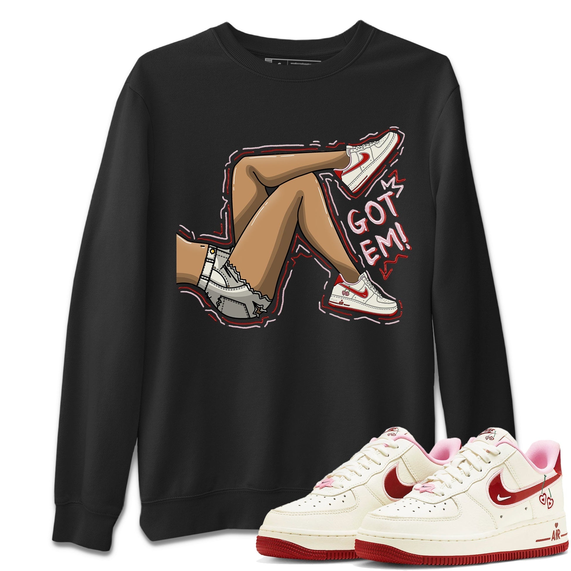 Air Force 1 Valentines Day Sneaker Match Tees Got Em Legs Sneaker Tees Air Force 1 Valentines Day Sneaker Release Tees Unisex Shirts