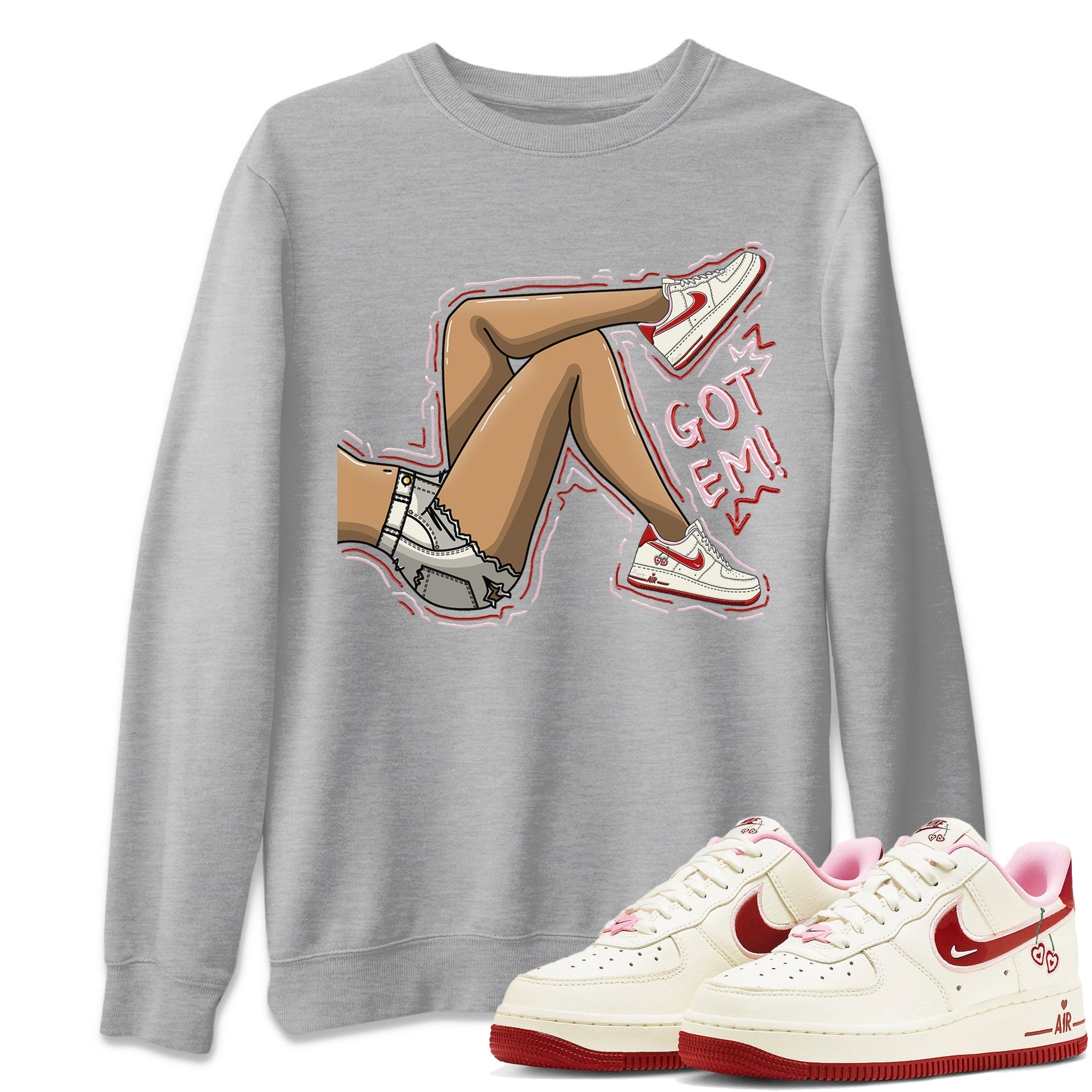 Air Force 1 Valentines Day Sneaker Match Tees Got Em Legs Sneaker Tees Air Force 1 Valentines Day Sneaker Release Tees Unisex Shirts