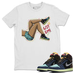 Jordan 1 Bio Hack Sneaker Match Tees Got Em Legs Sneaker Tees Jordan 1 Bio Hack Sneaker Release Tees Unisex Shirts