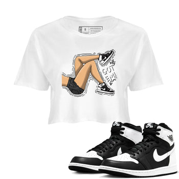 1s Black White shirt to match jordans Got Em Legs sneaker tees Air Jordan 1 Black White SNRT Sneaker Release Tees White 1 crop length shirt