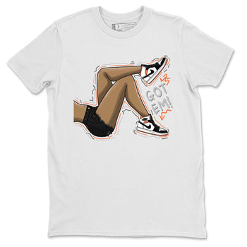Jordan 1 Electro Orange Sneaker Match Tees Got Em Legs Sneaker Tees Jordan 1 Electro Orange Sneaker Release Tees Unisex Shirts