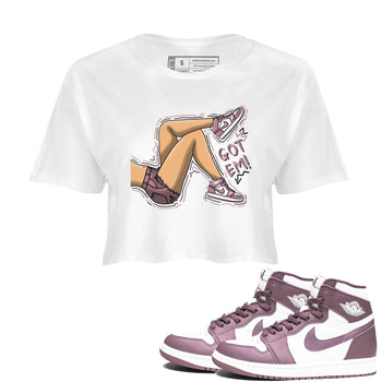 Air Jordan 1 Mauve shirt to match jordans Got Em Legs sneaker tees AJ1 Mauve SNRT Sneaker Tees Sneaker Matching Clothing Brand White 1 Crop T-Shirt