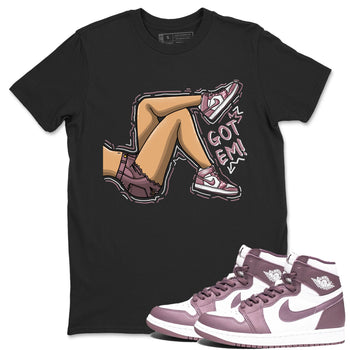 Air Jordan 1 Mauve shirt to match jordans Got Em Legs sneaker tees AJ1 Mauve SNRT Sneaker Tees Sneaker Matching Clothing Brand Unisex Sneaker Tee Black 1 T-Shirt