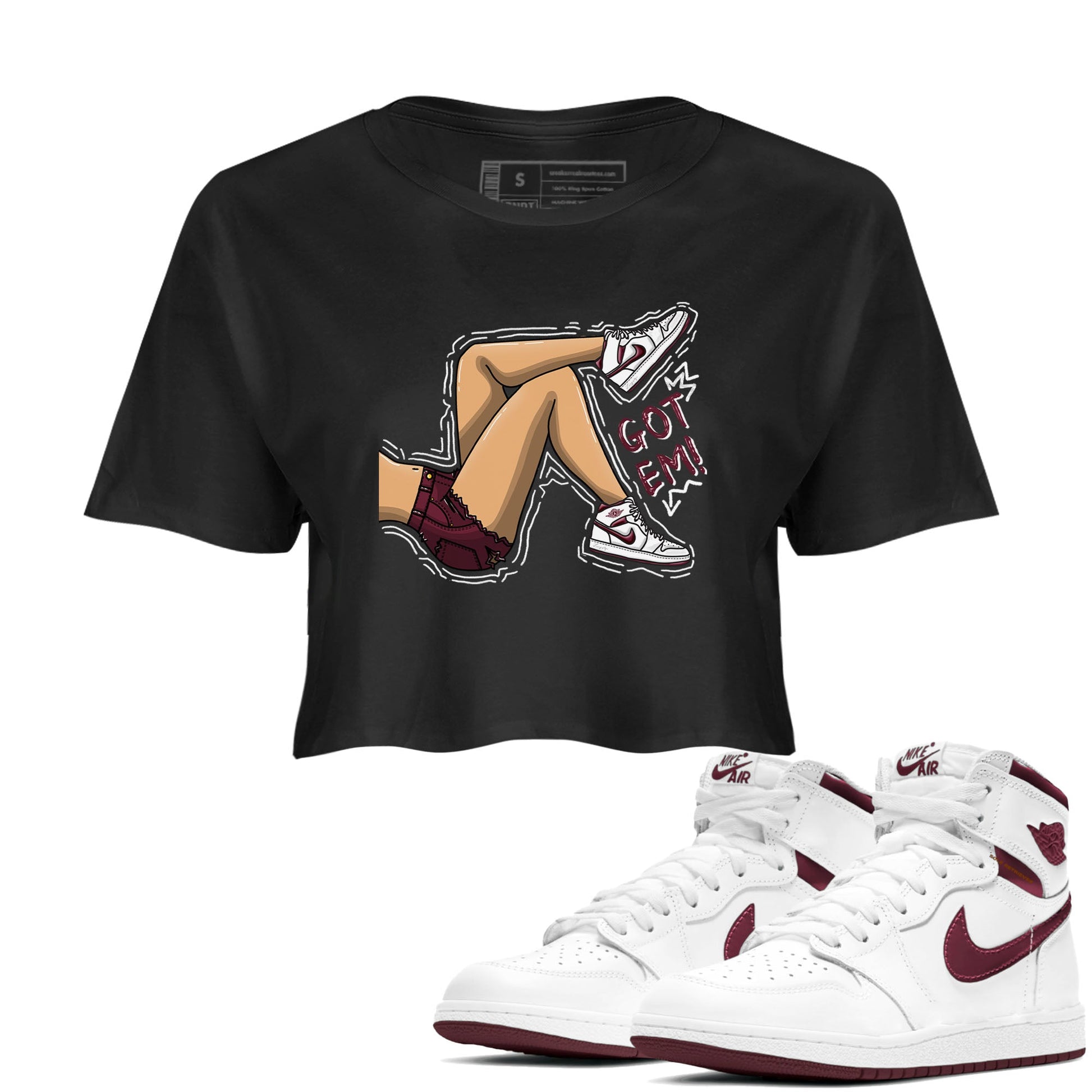AJ1 Metalic Burgundy shirt to match jordans Got Em Legs sneaker tees Air Jordan 1 Metalic Burgundy SNRT Sneaker Release Tees Black 1 crop length shirt