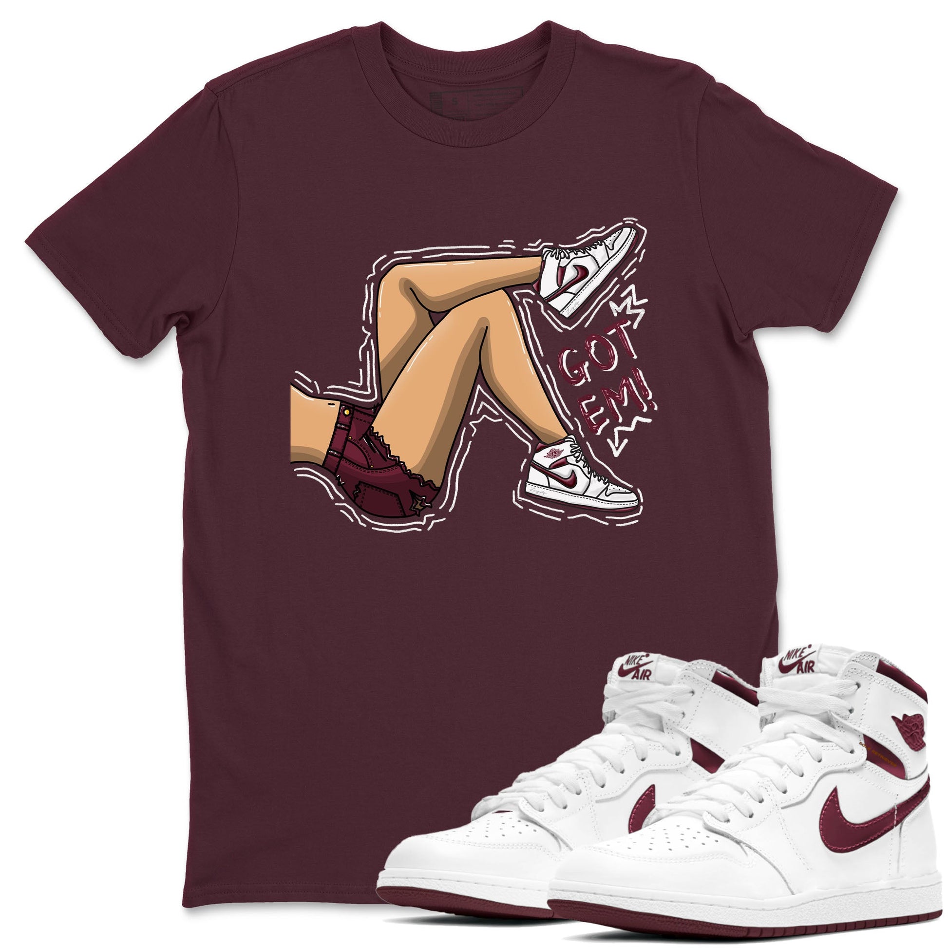 AJ1 Metalic Burgundy shirt to match jordans Got Em Legs sneaker tees Air Jordan 1 Metalic Burgundy SNRT Sneaker Release Tees unisex cotton Maroon 1 crew neck shirt