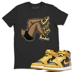 Jordan 1 Pollen Sneaker Match Tees Got Em Legs Sneaker Tees Jordan 1 Pollen Sneaker Release Tees Unisex Shirts