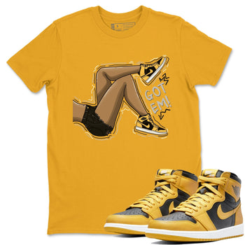 Jordan 1 Pollen Sneaker Match Tees Got Em Legs Sneaker Tees Jordan 1 Pollen Sneaker Release Tees Unisex Shirts