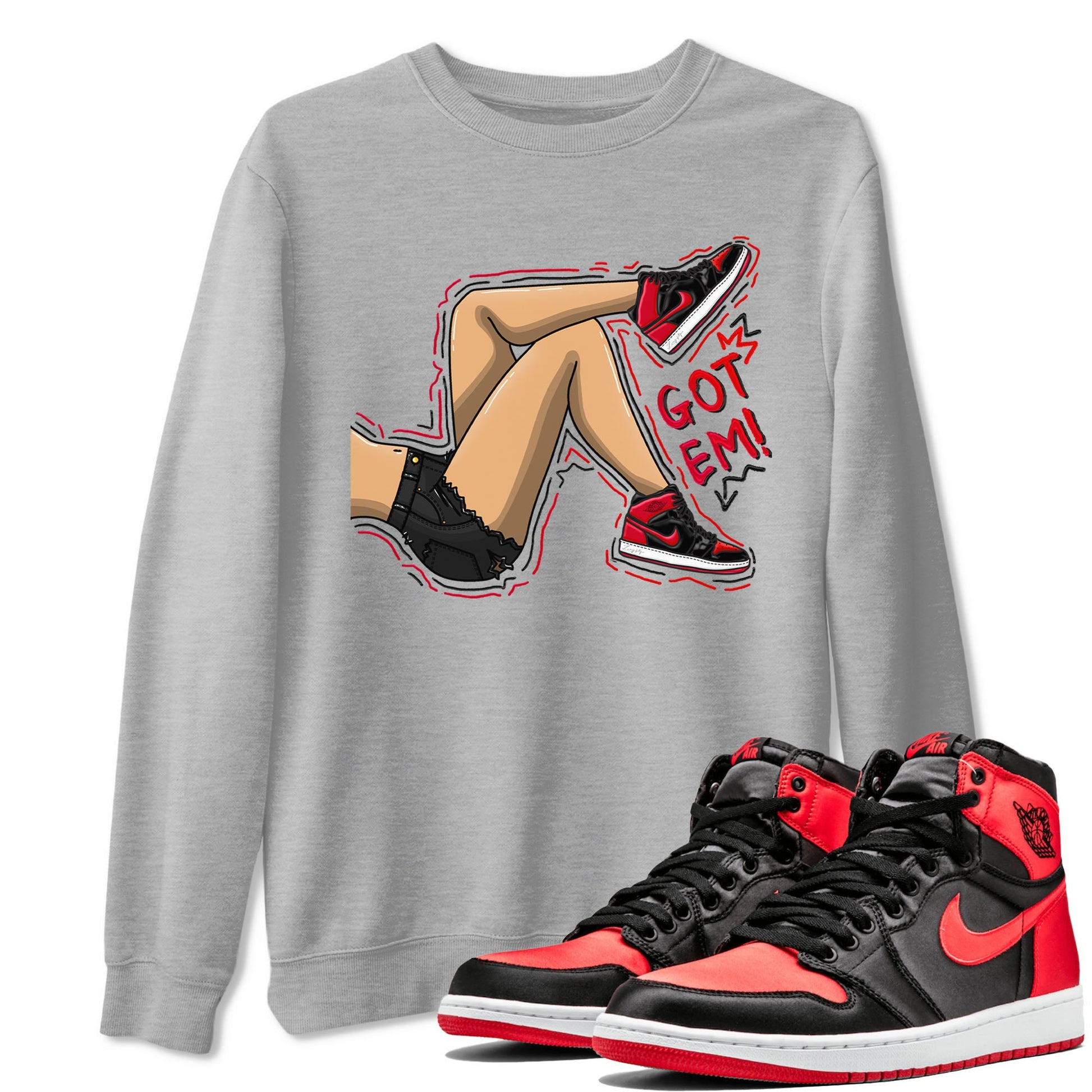 Air Jordan 1 Satin Bred shirt to match jordans Got Em Legs sneaker tees AJ1 Retro Satin Bred SNRT Sneaker Tees Sneaker Matching Clothing Brand Unisex Sneaker Tee Heather Grey 1 T-Shirt
