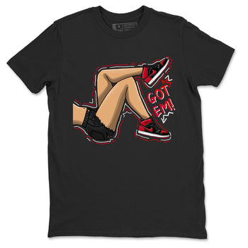 Air Jordan 1 Satin Bred shirt to match jordans Got Em Legs sneaker tees AJ1 Retro Satin Bred SNRT Sneaker Tees Sneaker Matching Clothing Brand Unisex Sneaker Tee Black 2 T-Shirt