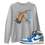 Jordan 1 True Blue Sneaker Match Tees Got Em Legs Sneaker Tees Jordan 1 True Blue Sneaker Release Tees Unisex Shirts