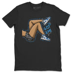 Jordan 1 True Blue Sneaker Match Tees Got Em Legs Sneaker Tees Jordan 1 True Blue Sneaker Release Tees Unisex Shirts