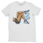 Jordan 1 True Blue Sneaker Match Tees Got Em Legs Sneaker Tees Jordan 1 True Blue Sneaker Release Tees Unisex Shirts