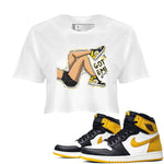 1s Yellow Ochre shirt to match jordans Got Em Legs sneaker tees Air Jordan 1 High OG Yellow Ochre SNRT Sneaker Release Tees White 1 crop length shirt