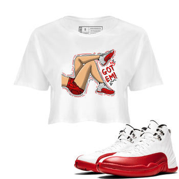 Jordan 12 Retro Cherry shirt to match jordans Varsity Red Got Em Legs special sneaker matching tees 12s Cherry SNRT sneaker tees White 1 Crop T-Shirt