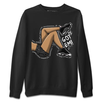 Air Jordan 13 Black Flint Sneaker Match Tees Got Em Legs Sneaker Tees AJ 13s Black Flint Sneaker Release Tees Unisex Shirts Black 2