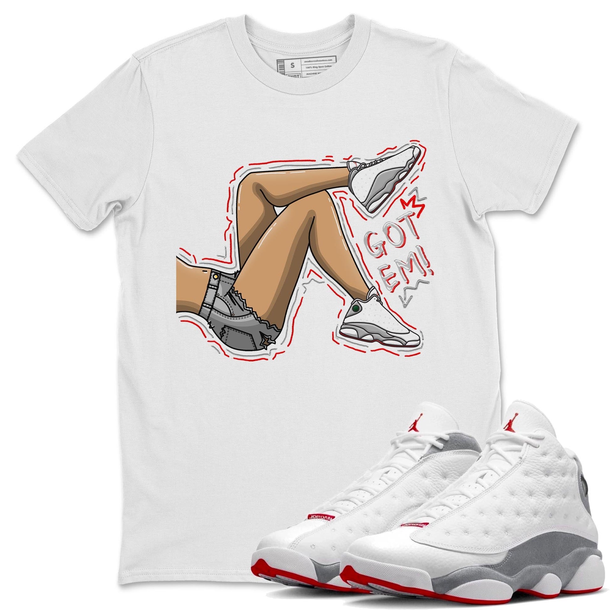 AJ13 Wolf Grey Sneaker Match Tees Got Em Legs Sneaker Tees Air Jordan 13 Wolf Grey SNRT Sneaker Release Tees Unisex Shirts White 1