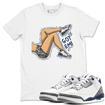 Air Jordan 3 Retro Midnight Navy shirt to match jordans Got Em Legs sneaker shirt 3s Midnight Navy SNRT sneaker tees unisex crew neck cotton White 1 crew neck shirt