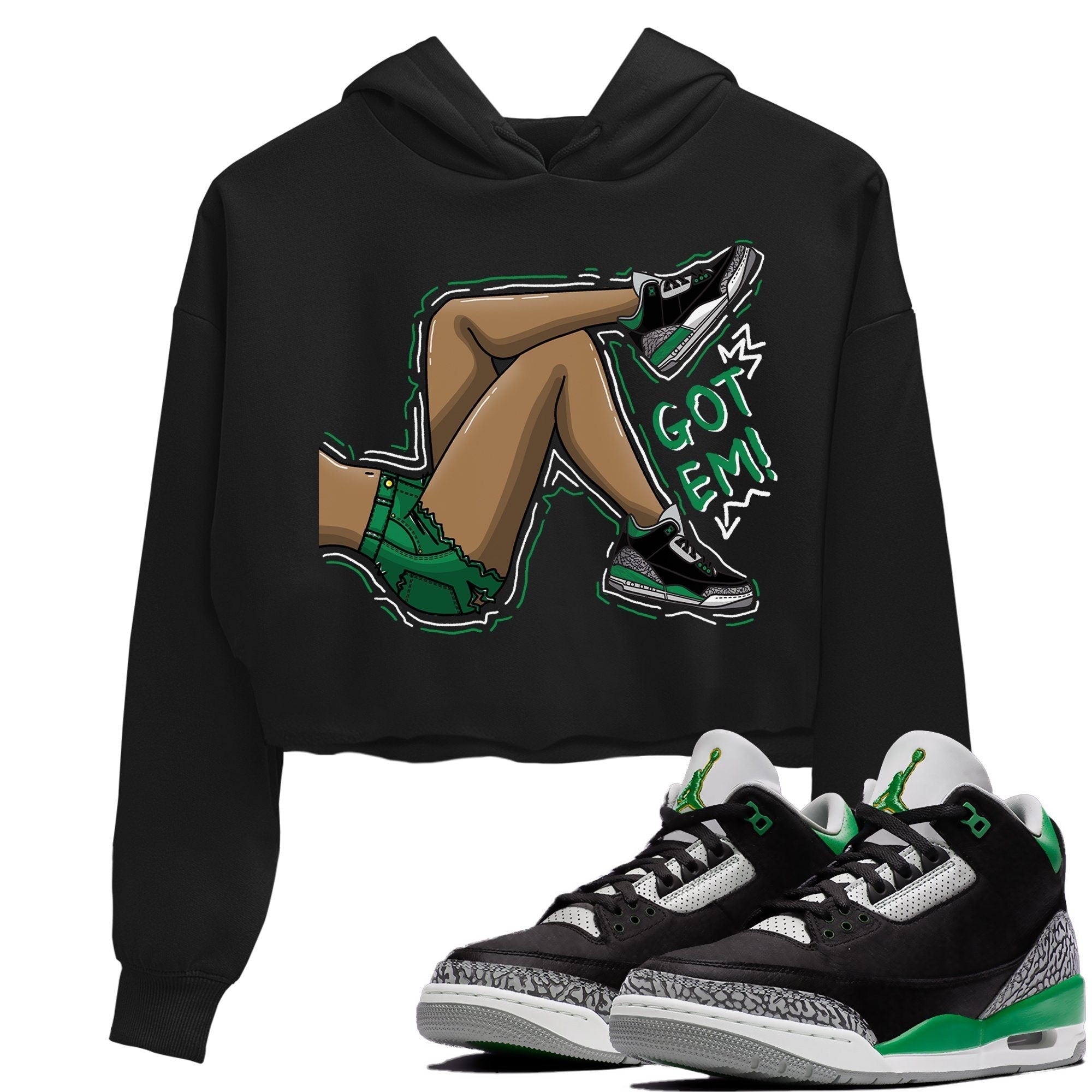 Jordan 3 Pine Green Sneaker Match Tees Got Em Legs Sneaker Tees Jordan 3 Pine Green Sneaker Release Tees Women's Shirts