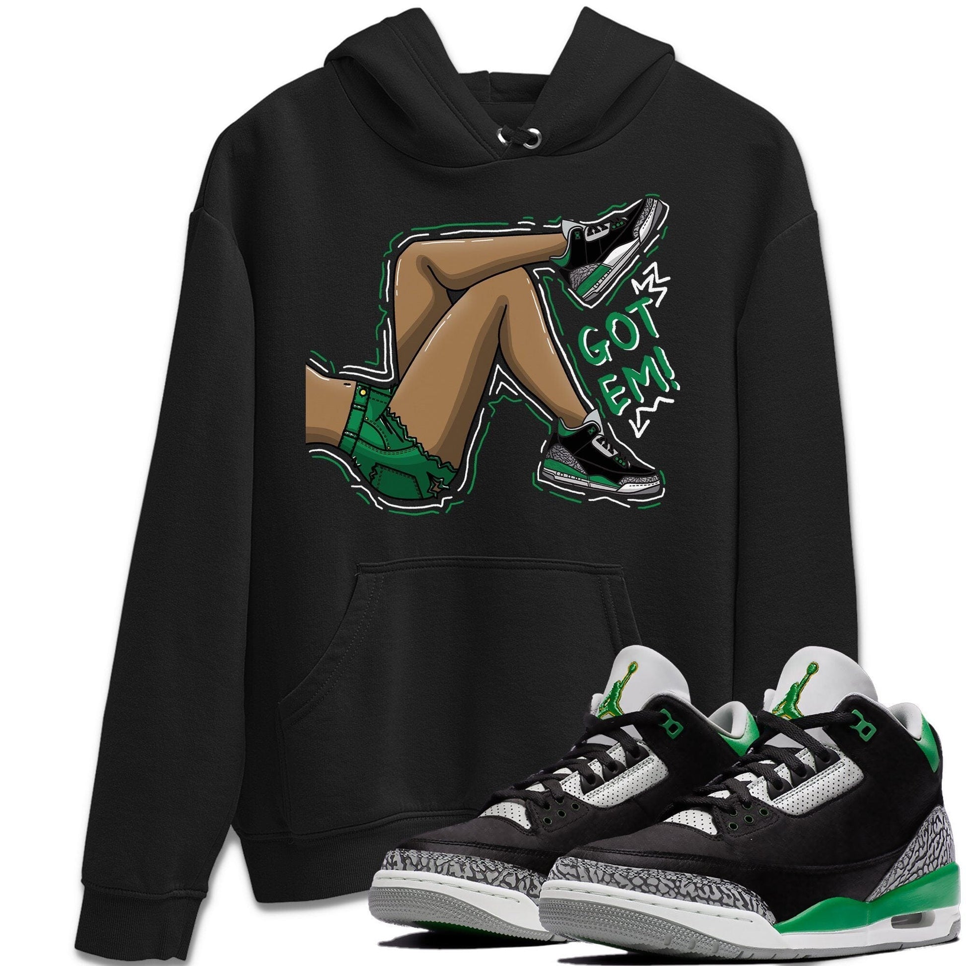 Jordan 3 Pine Green Sneaker Match Tees Got Em Legs Sneaker Tees Jordan 3 Pine Green Sneaker Release Tees Unisex Shirts