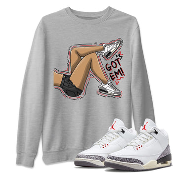 Air Jordan 3 White Cement Sneaker Match Tees Got Em Legs Sneaker Tees AJ 3s White Cement Sneaker Release Tees Unisex Shirts Heather Grey 1