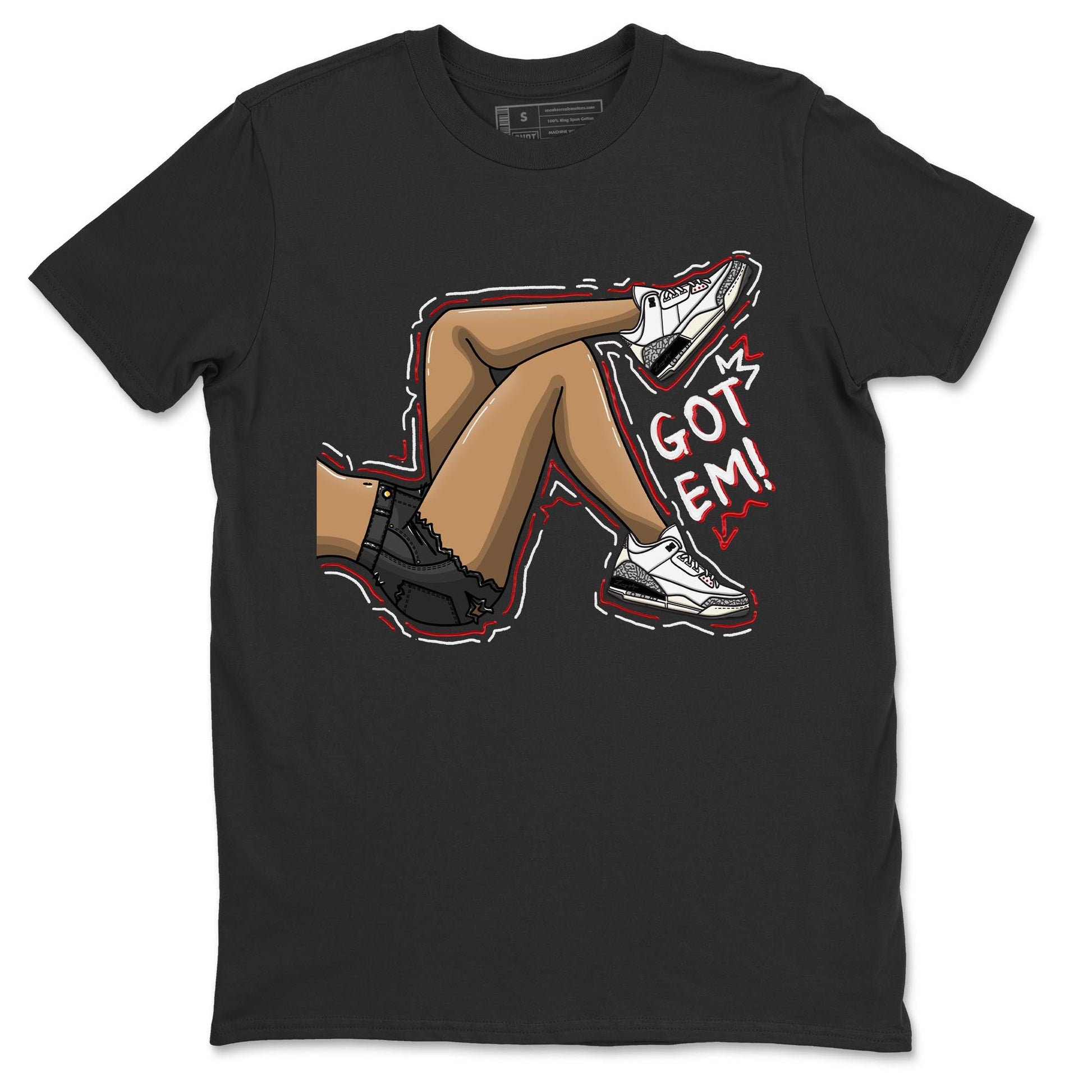 Air Jordan 3 White Cement Sneaker Match Tees Got Em Legs Sneaker Tees AJ 3s White Cement Sneaker Release Tees Unisex Shirts Black 2