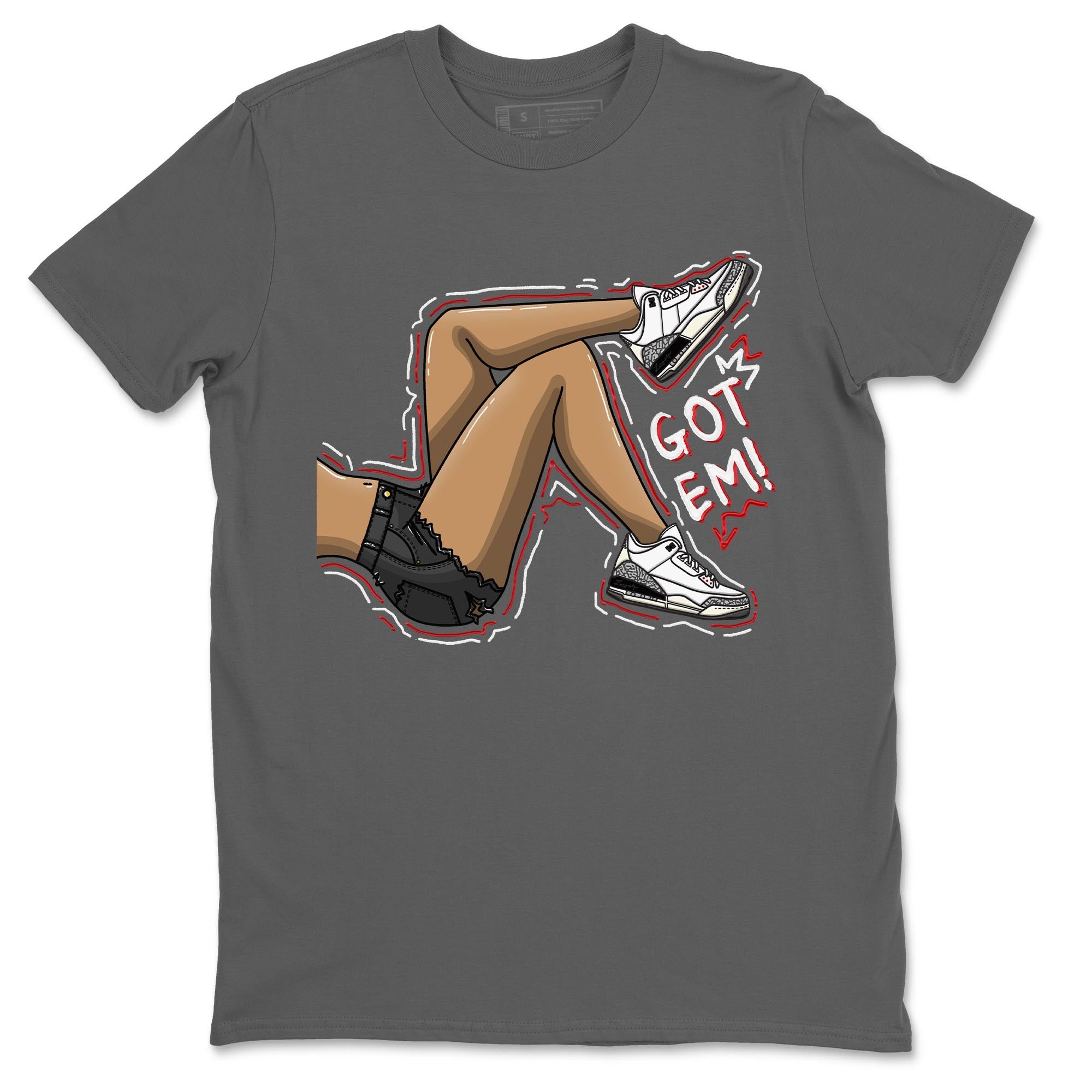 Air Jordan 3 White Cement Sneaker Match Tees Got Em Legs Sneaker Tees AJ 3s White Cement Sneaker Release Tees Unisex Shirts Cool Grey 2