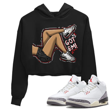 Air Jordan 3 White Cement Sneaker Match Tees Got Em Legs Sneaker Tees AJ 3s White Cement Sneaker Release Tees Women's Shirts Black 1